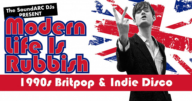 CORONATION : Modern Life is Rubbish - Britpop & Indie night